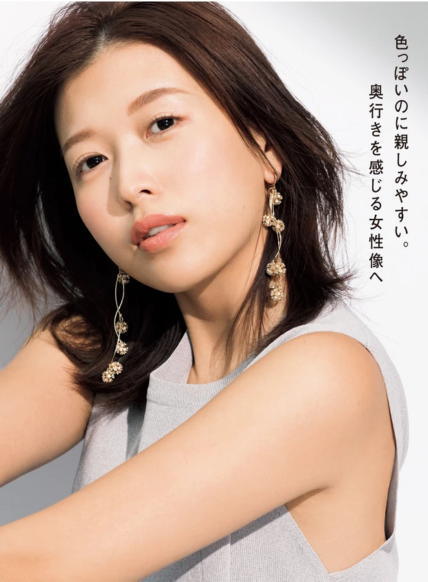 色っぽいのに親しみやすい。奥行きを感じる女性像へ