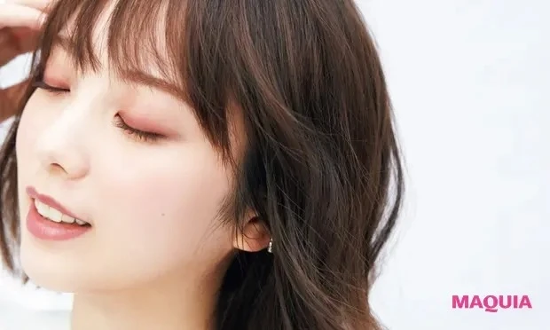 【与田祐希さん】ヘアスタイルが変わるだけで、心も成長させてくれるビューティの力って凄い。