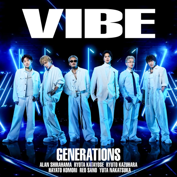 GENERATIONS　ジェネレーションズ　VIBE
