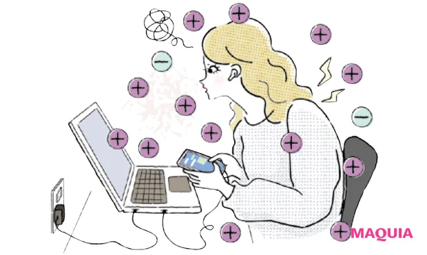 デジタルレジリエンスとは？ デジタルデバイスに長時間触れると「プラス」に帯電しやすくなる