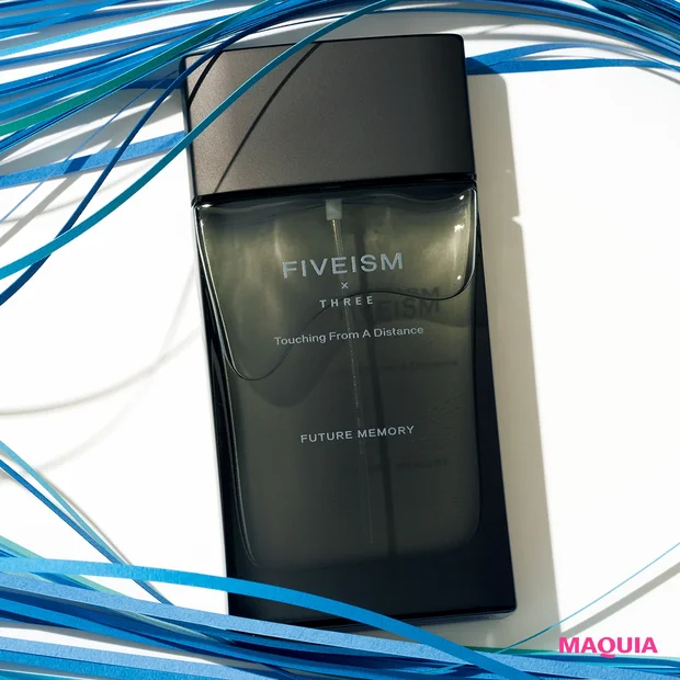 タッチング フロム ア ディスタンス フューチャー メモリー 50ml ¥12000/FIVEISM × THREE