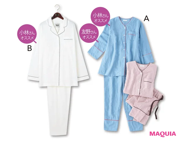 A マシュマロガーゼ バイカラーパジャマ ¥19800/UCHINO B 80/2プレーンジャージレディースパジャマ ¥22000/テネリータ